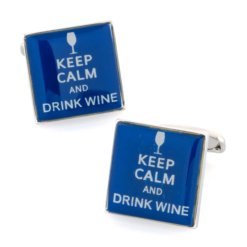 Keep Calm and Drink Wine